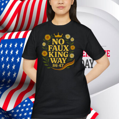 No Faux King Way 86/47 Shirt