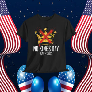 No Kings Day June 14th, 2025 Shirt