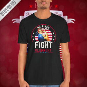 No Kings Fight Oligarchy Shirt