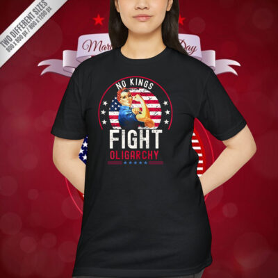 No Kings Fight Oligarchy Shirt