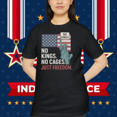 No Kings No Cages Just Freedom Shirt