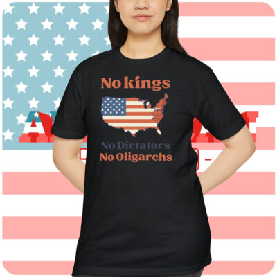 No Kings No Dictators No Oligarchs Shirt