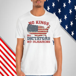 No Kings No Dictators No Oligarchs Shirts