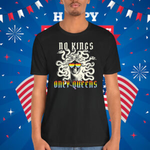 No Kings Only Queens Shirt