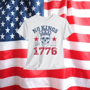 No Kings Since 1776 Shirt