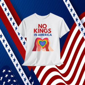 No Kings in America Inclusive Protest Banner Shirt