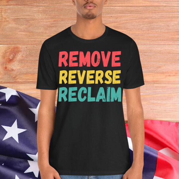 Remove Reverse Reclaim T-Shirt