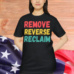 Remove Reverse Reclaim T-Shirt