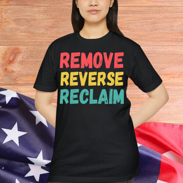 Remove Reverse Reclaim T-Shirt