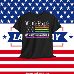 We The People No Kings In America LGBT Shirt