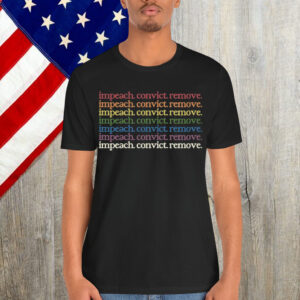 Impeach Remove Convict Rainbow T-Shirt