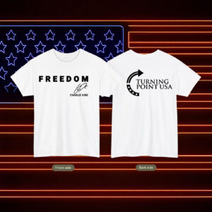 Charlie Kirk Shirt Freedom